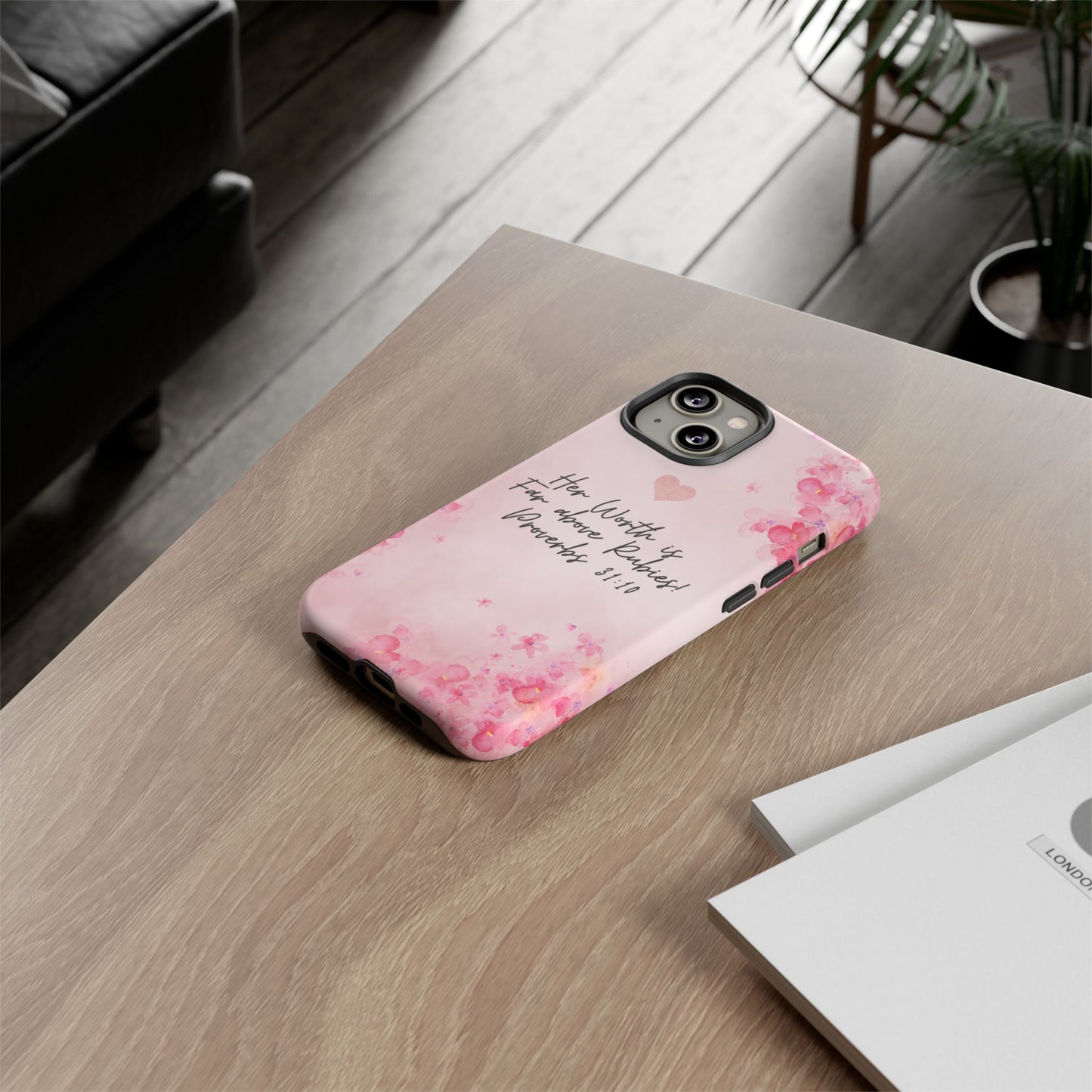 Proverbs 31 Phone Case