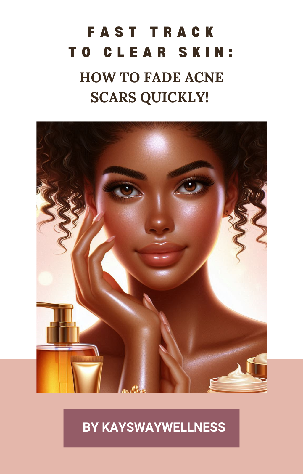 Fast Track to Clear Skin: Fade Acne Scars Quickly